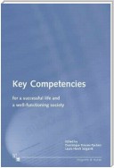 Key Competencies for a Successful Life and Well-Functioning Society
