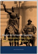 Der sinnreiche Junker Don Quijote von der Mancha