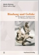 Bindung und Gefahr