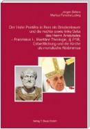 Der Hohe Pontifex in Rom als Brückenbauer (1645–1850)und die rechte sowie linke Seite des Herrn Aristoteles – Franziskus I., libertäre Theologie, § 218, Entweltlichung und die Kirche als moralische Notbremse