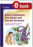 Altes Testament Von Adam und Eva bis Abraham