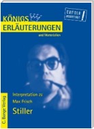 Stiller von Max Frisch. Textanalyse und Interpretation.