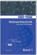 Netzwerktechnik, Band 1