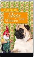 Mops und Möhren