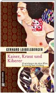 Kaiser, Kraut und Kiberer