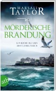 Mörderische Brandung