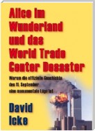 Alice im Wunderland und das World Trade Center Desaster
