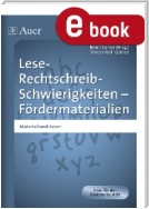 Lese-Rechtschreib-Schwierigkeiten Fördermaterial 2