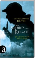 Die Squires von Reigate