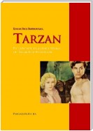 Tarzan: The Adventures and the Works of  Edgar Rice Burroughs