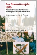 Das Revolutionsjahr 1989