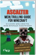 Mein Trolling-Guide für Minecraft