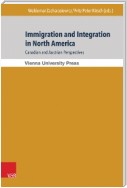 Immigration and Integration in North America: Canadian and Austrian Perspectives