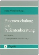 Patientenschulung und Patientenberatung