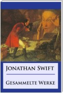 Jonathan Swift - Gesammelte Werke