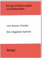 Ein Inspektor kommt (An Inspector Calls). Textanalyse und Interpretation.