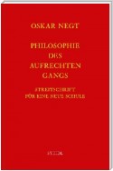 Werkausgabe Bd. 19 / Philosophie des aufrechten Gangs