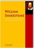The Collected Works of William Shakespeare