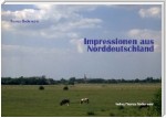 Impressionen aus Norddeutschland