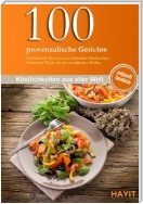 100 provenzalische Gerichte