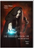 Die Heiligen Dolche - Band 1