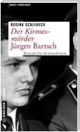 Der Kirmesmörder - Jürgen Bartsch