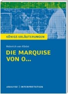 Die Marquise von O... von Heinrich von Kleist. Königs Erläuterungen.