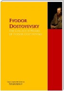 The Collected Works of Fyodor Dostoyevsky