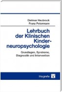 Lehrbuch der Klinischen Kinderneuropsychologie