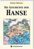Die Geschichte der Hanse