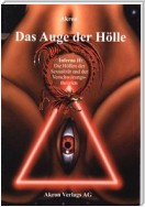 Dantes Inferno II, Das Auge der Hölle