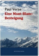 Eine Mont-Blanc-Besteigung