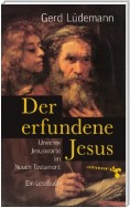 Der erfundene Jesus