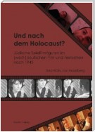 Und nach dem Holocaust?