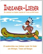 Noten "Indianer-Lieder" von Stephen Janetzko