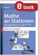 Mathe an Stationen Addition & Subtraktion 3-4