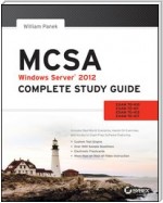 MCSA Windows Server 2012 Complete Study Guide