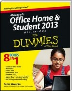 Microsoft Office Home and Student Edition 2013 All-in-One For Dummies