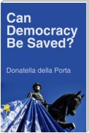 Can Democracy Be Saved?