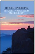 Between Naturalism and Religion