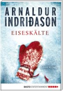 Eiseskälte