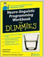 Neuro-Linguistic Programming Workbook For Dummies