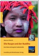 Die Raupe und der Buddha