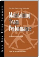 Maintaining Team Performance