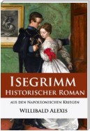 Isegrimm - Historischer Roman aus den Napoleonischen Kriegen