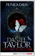 Daniel Taylor und das dunkle Erbe