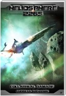 Heliosphere 2265, Volume 7: Collateral Damage (Science Fiction)