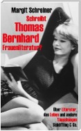 Schreibt Thomas Bernhard Frauenliteratur?