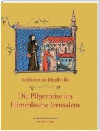 Die Pilgerreise ins Himmlische Jerusalem