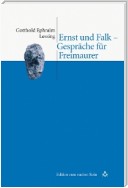 Ernst und Falk - Gespräche für Freimaurer